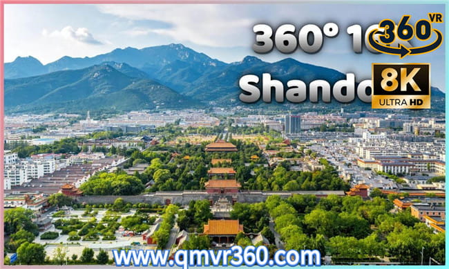 360°全景VR视频：中國山東VR ShandongChina vert중국산동성vertちゅうごくさんとうしょう超清8K 0522-28